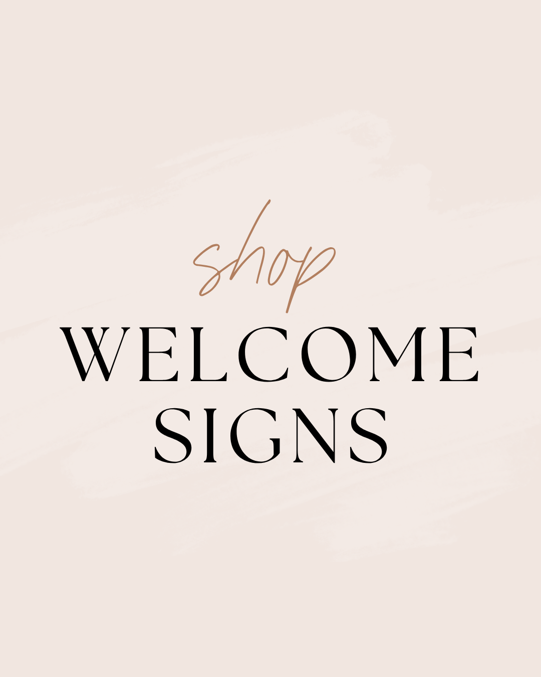 Welcome Signs