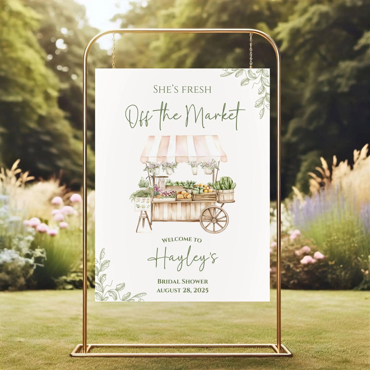 She's Fresh Off the Market Bridal Shower Welcome Sign