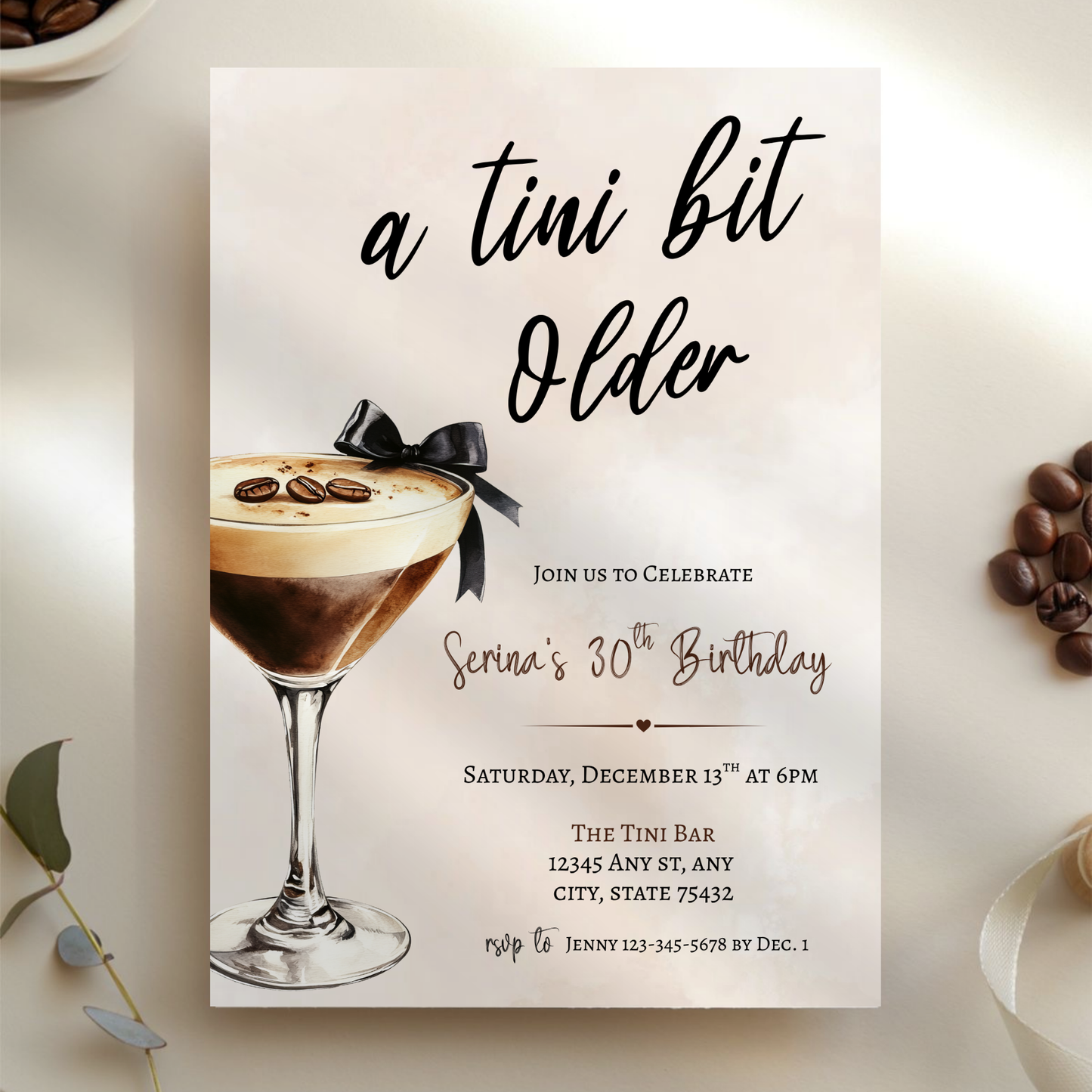 A Tini Bit Older 30th Birthday Invitation, Espresso Martini 30th Birthday Template, Any Age Espresso Theme Invite